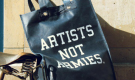 Artists not armies